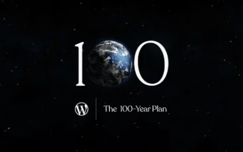 WordPress宣布将为用户提供 100 年域名托管服务