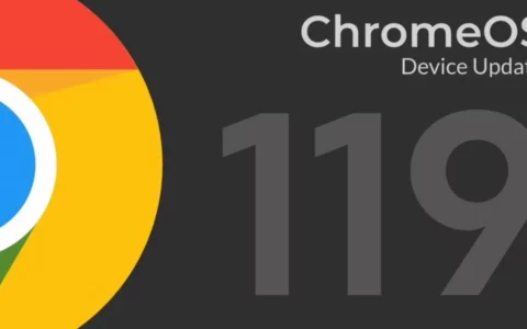 谷歌Google ChromeOS 119稳定版开始推送 改善Google Drive同步功能等