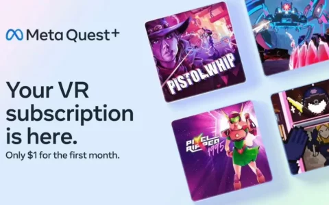 Meta Quest 3头显用户获赠6个月Plus游戏服务 可通过手机App领取