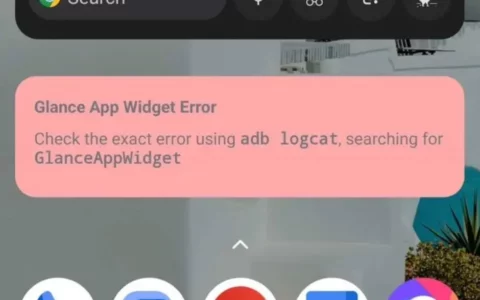消息称谷歌Google“At a Glance”小部件现“消失崩溃”Bug 涉及多款安卓手机