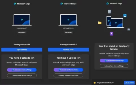 微软Microsoft：移动端非Edge浏览器向PC上传文件仅限3个