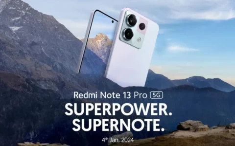 小米Xiaomi Redmi Note 13 Pro确认于1月4日在印度发布 搭载高通骁龙7s Gen 2芯片组