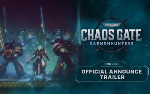 《战锤 40K：混沌之门-恶魔猎手》游戏将于2月20日登陆Xbox / PS游戏主机