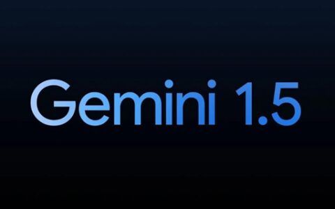 谷歌发布全新Google Gemini 1.5 AI模型：处理海量信息能力大幅提升