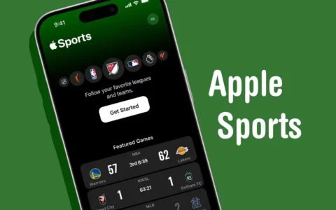苹果携Apple Sports进军体育界 引领体育观赛新纪元