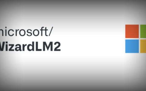 遗忘“毒性测试”？ 微软AI模型WizardLM-2发布后被匆忙下架