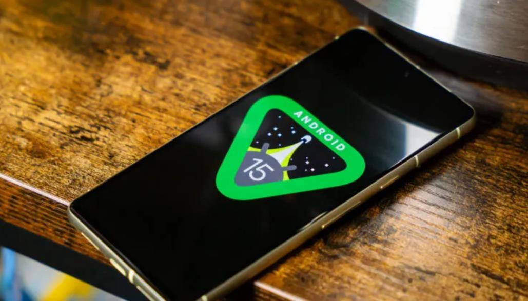 谷歌公布Android 15发布时间表：Pixel系列率先体验，预计十月稳定推出