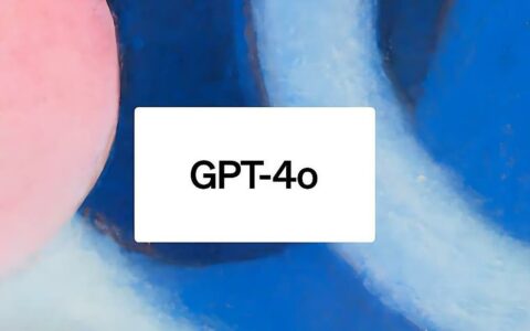 GPT-4o上手体验：全能模型引领人机交互新纪元