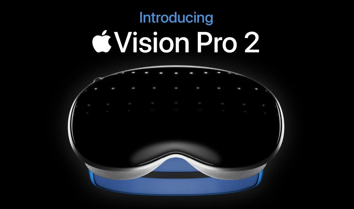 苹果暂停Vision Pro 2研发，或将升级现有版本至M4芯片