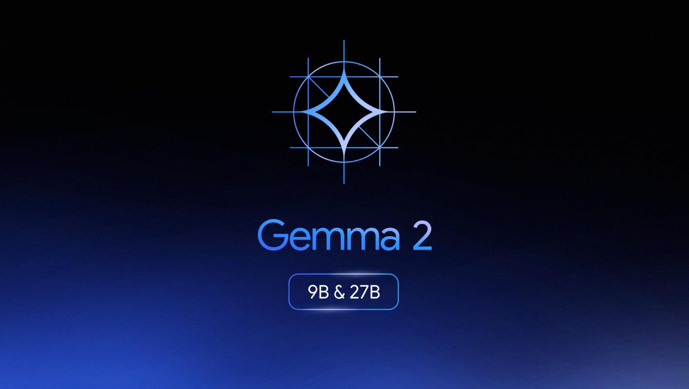 谷歌Gemma 2怎么用？使用技巧详解