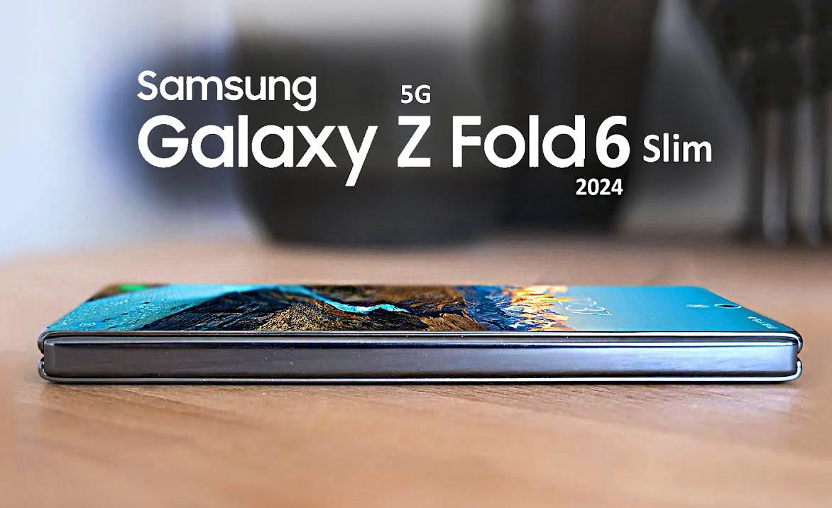 三星Galaxy Z Fold6 Slim曝光：外屏比例与S24 Ultra相同，主打轻薄大屏