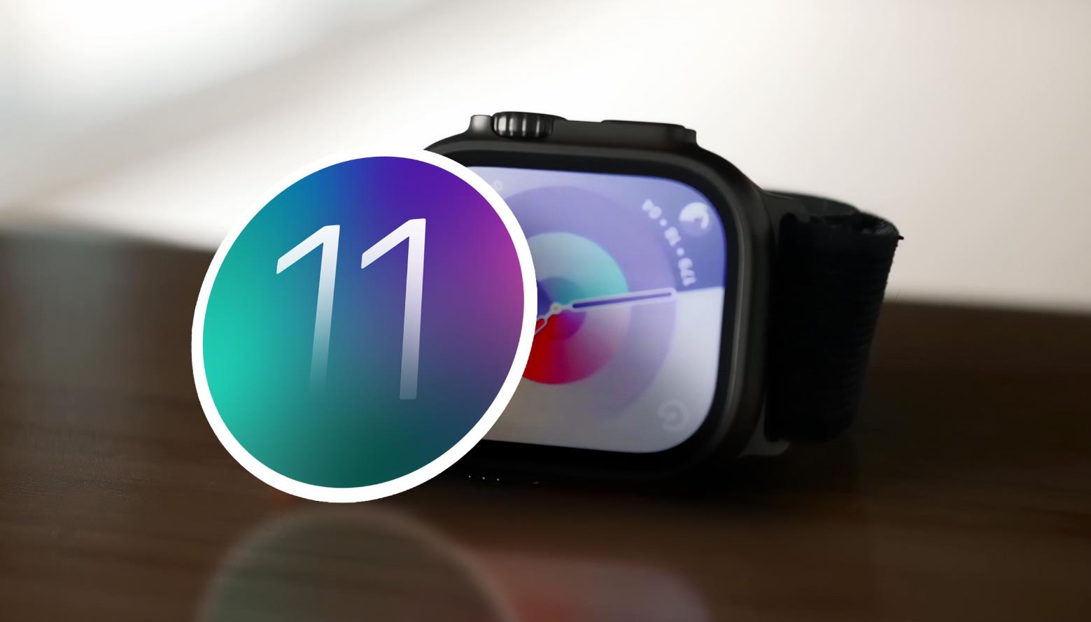 苹果发布watchOS 11 Beta 4，健康监测与智能体验再升级