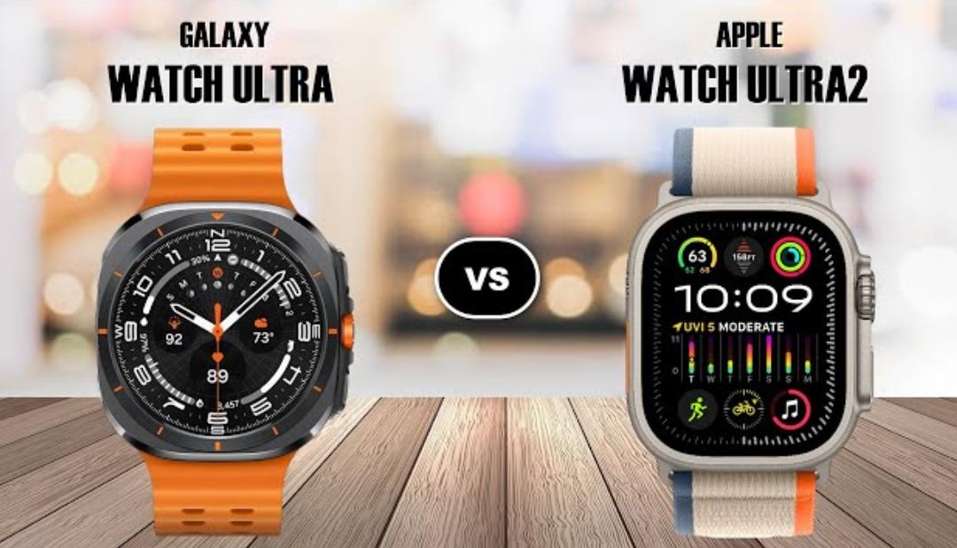 三星Galaxy Watch Ultra vs Apple Watch Ultra 2：智能穿戴的极限挑战！