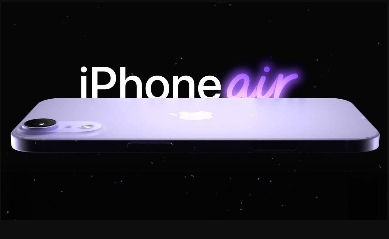 iPhone 17"Air"传闻曝光：苹果或推超薄新机型，瞄准特定细分市场
