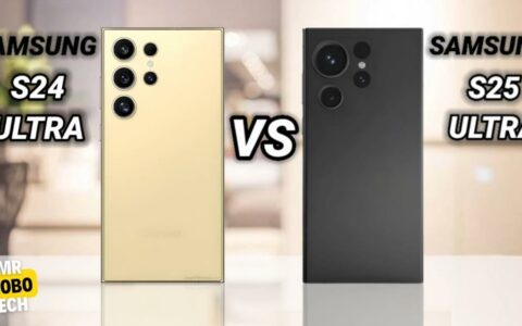 三星Galaxy S25 Ultra vs Galaxy S24 Ultra：三星旗舰之王的巅峰对决