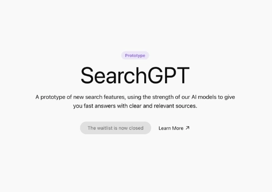 OpenAI关闭SearchGPT测试候补名单 仅为1万名用户提供访问权限
