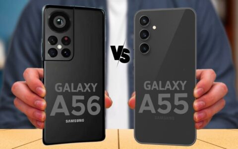 三星Galaxy A55 vs Galaxy A56：全面配置对比与分析