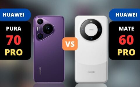 华为Pura 70 Pro vs Mate 60 Pro：全面对比与深度分析