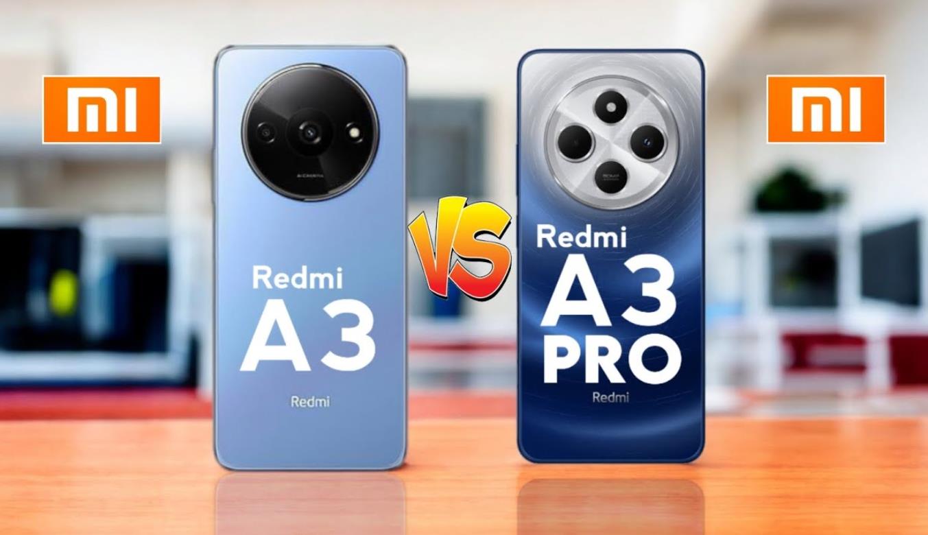 Redmi A3 vs Redmi A3 Pro：配置与功能全方位评估