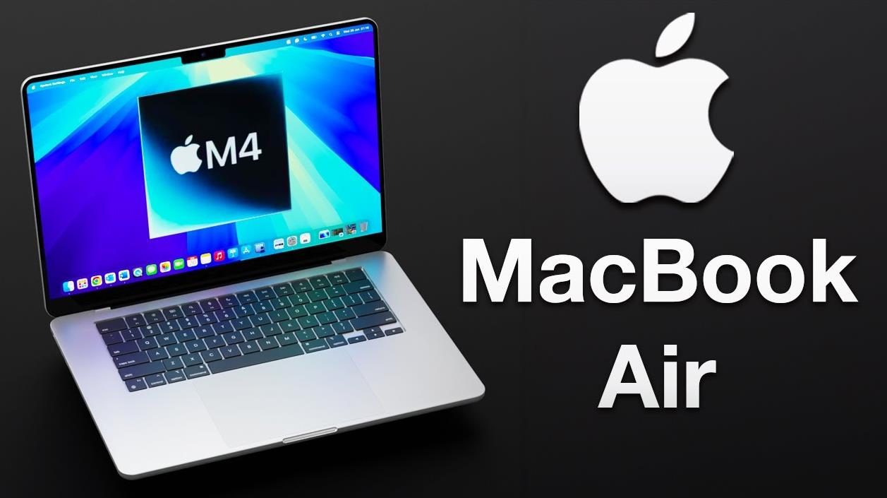 苹果M4 MacBook Air传闻：预计2025年第一季度亮相，屏幕面板10月出货