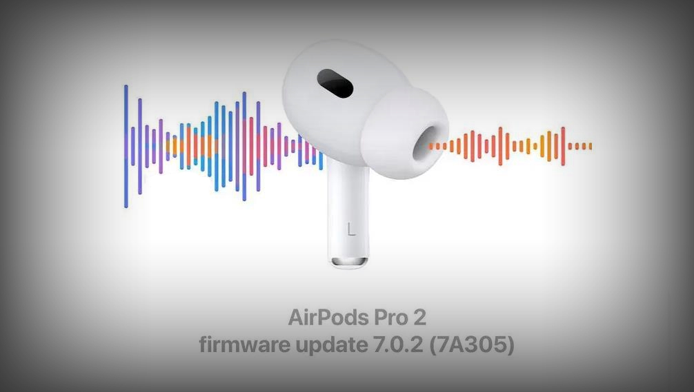 苹果推送AirPods Pro 2新固件7A305，或将加入听力健康新功能
