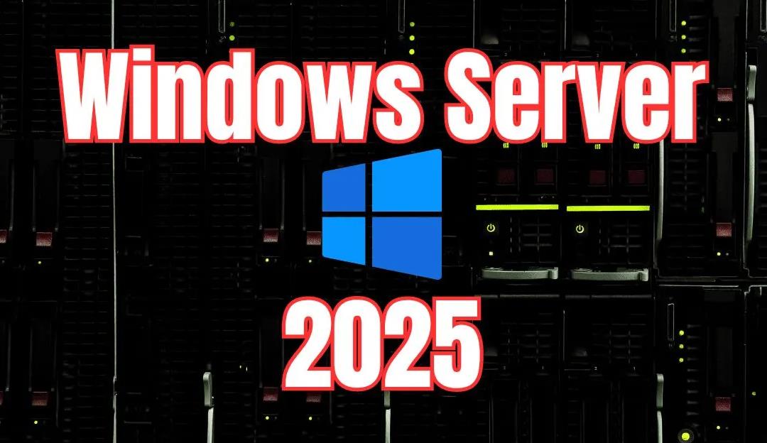 微软发布Windows Server 2025预览版26304，新增企业级Defender应用控制