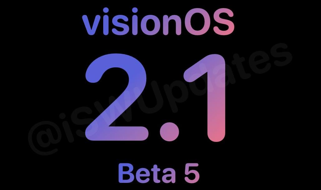 苹果发布visionOS 2.1 Beta 5更新，引入新功能