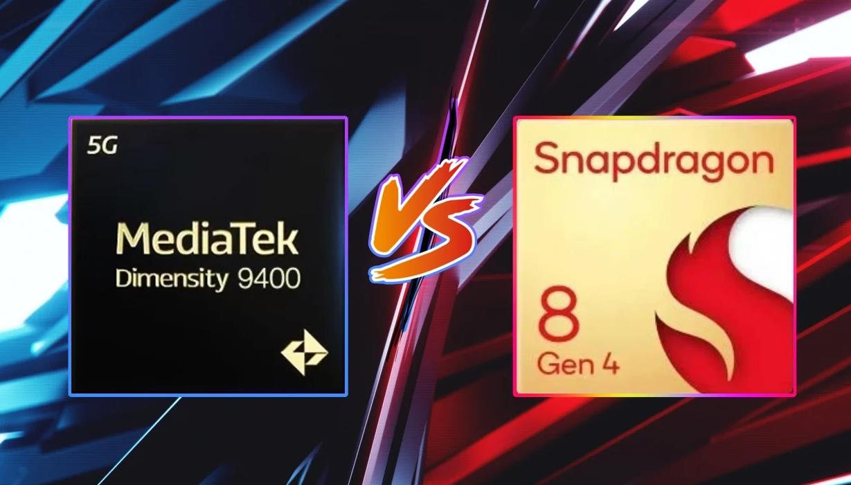 天玑9400 vs Snapdragon 8 Gen 4：顶级移动处理器巅峰对决