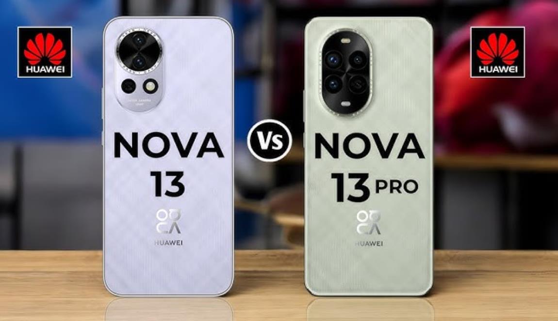 华为nova 13 vs 华为nova 13 Pro：256GB存储版本全面对比评测