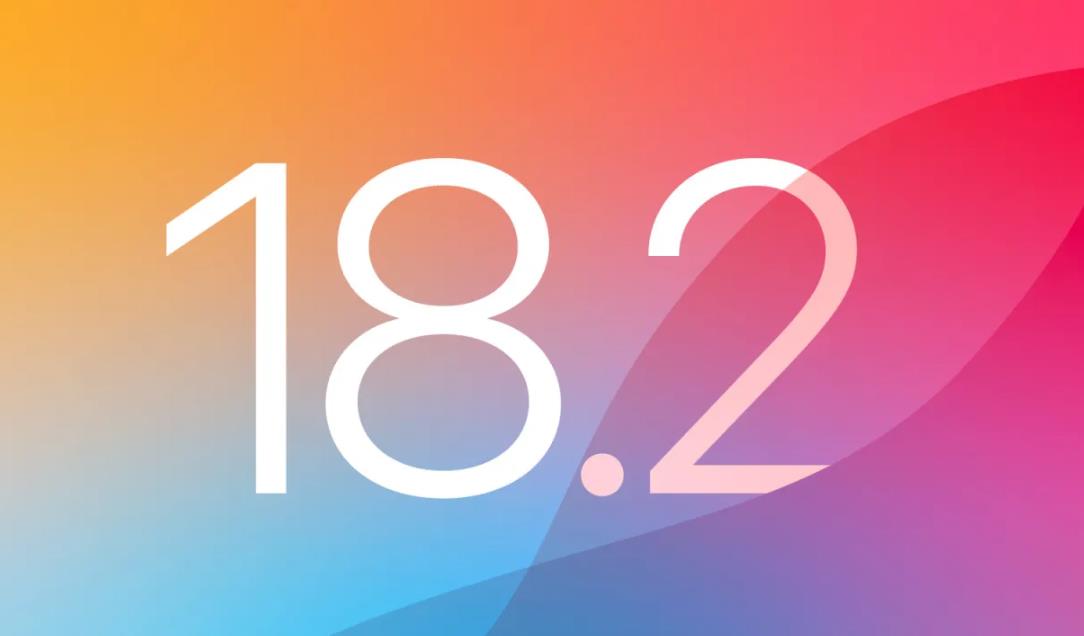 苹果推送iOS/iPadOS 18.2 Beta 3更新：增强相机控制等功能
