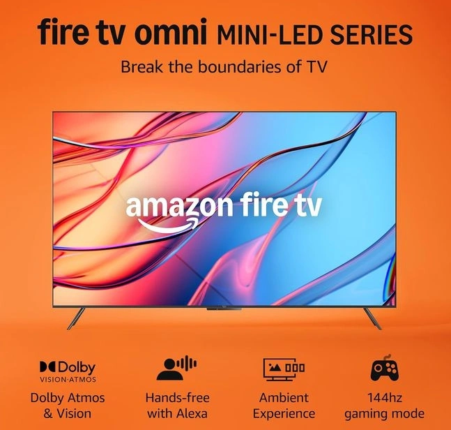 亚马逊推出全新 Omni Mini-LED 系列 Fire TV电视：QLED 4K 144Hz