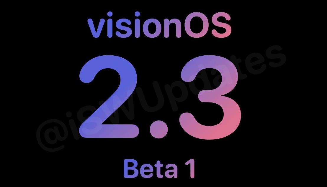 苹果推送visionOS 2.3开发者预览版Beta更新