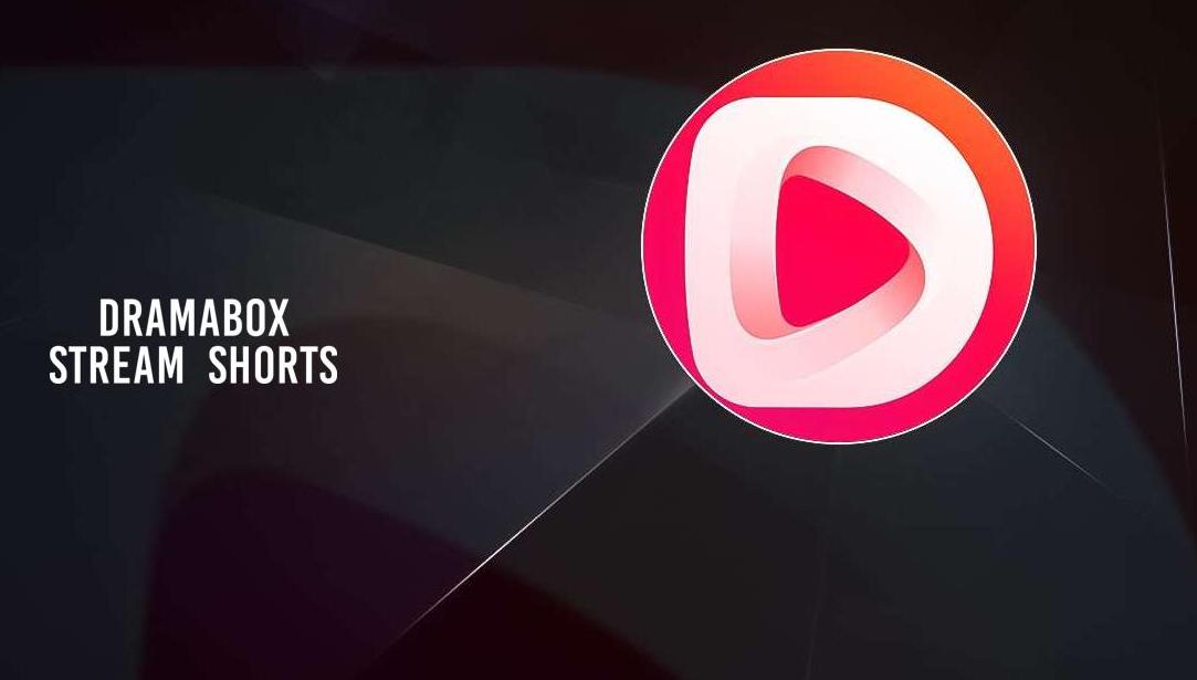 DataEye发布海外短剧APP素材投放总榜：DramaBox登顶