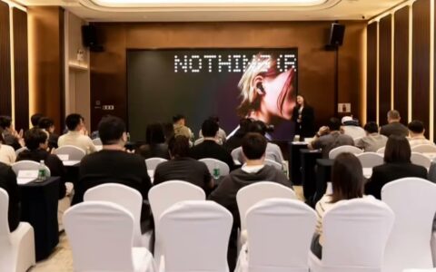 消息称Nothing品牌计划2025年正式进军中国市场，首推音频与智能手表