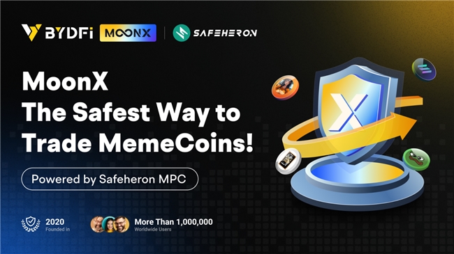 BYDFi携手Safeheron即将推出MoonX 打造Meme交易最安全阵地