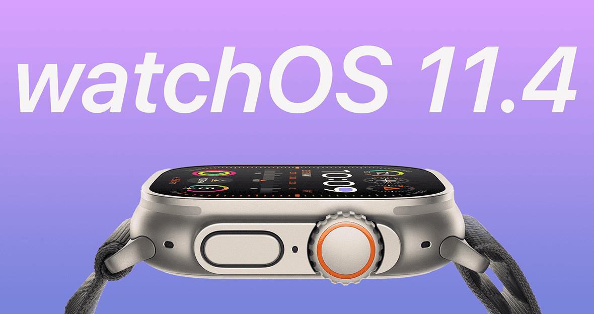 苹果推送watchOS 11.4 Beta 4更新：新增ECG优化、表盘自定义功能