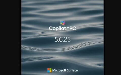 微软官宣Surface双新品：5月6日携”Copilot+PC”亮相