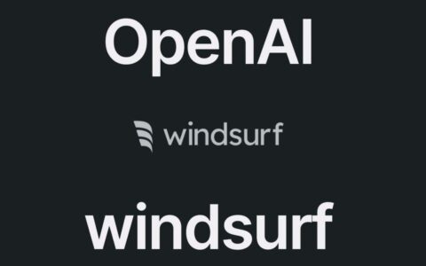OpenAI豪掷30亿美元收购编程巨头Windsurf AI代码助手赛道风云再起