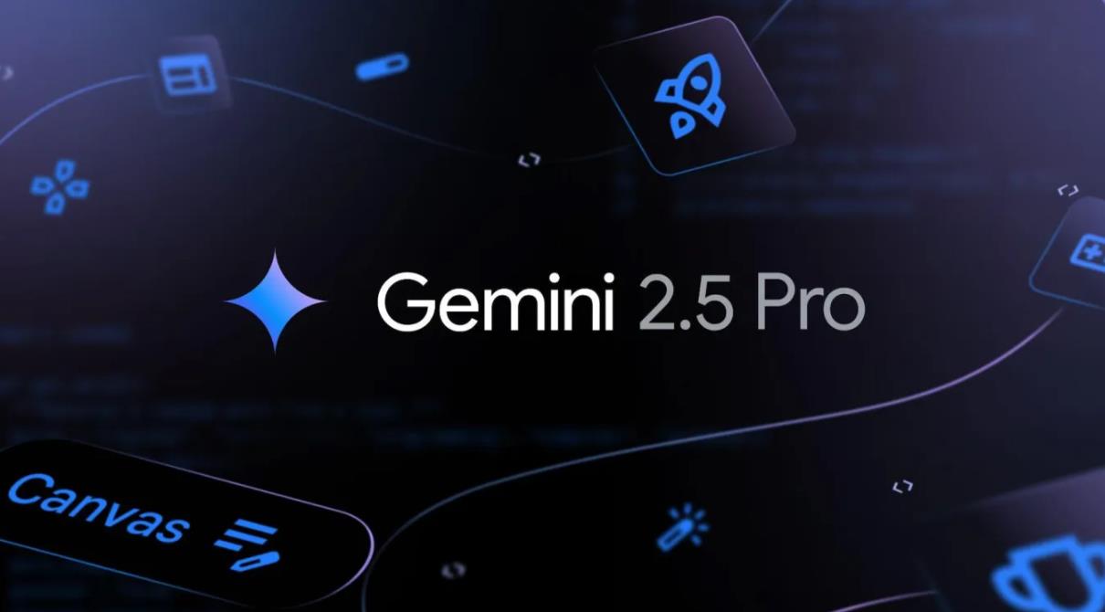谷歌Gemini 2.5 Pro预览版更新：AI性能基准全面跃升