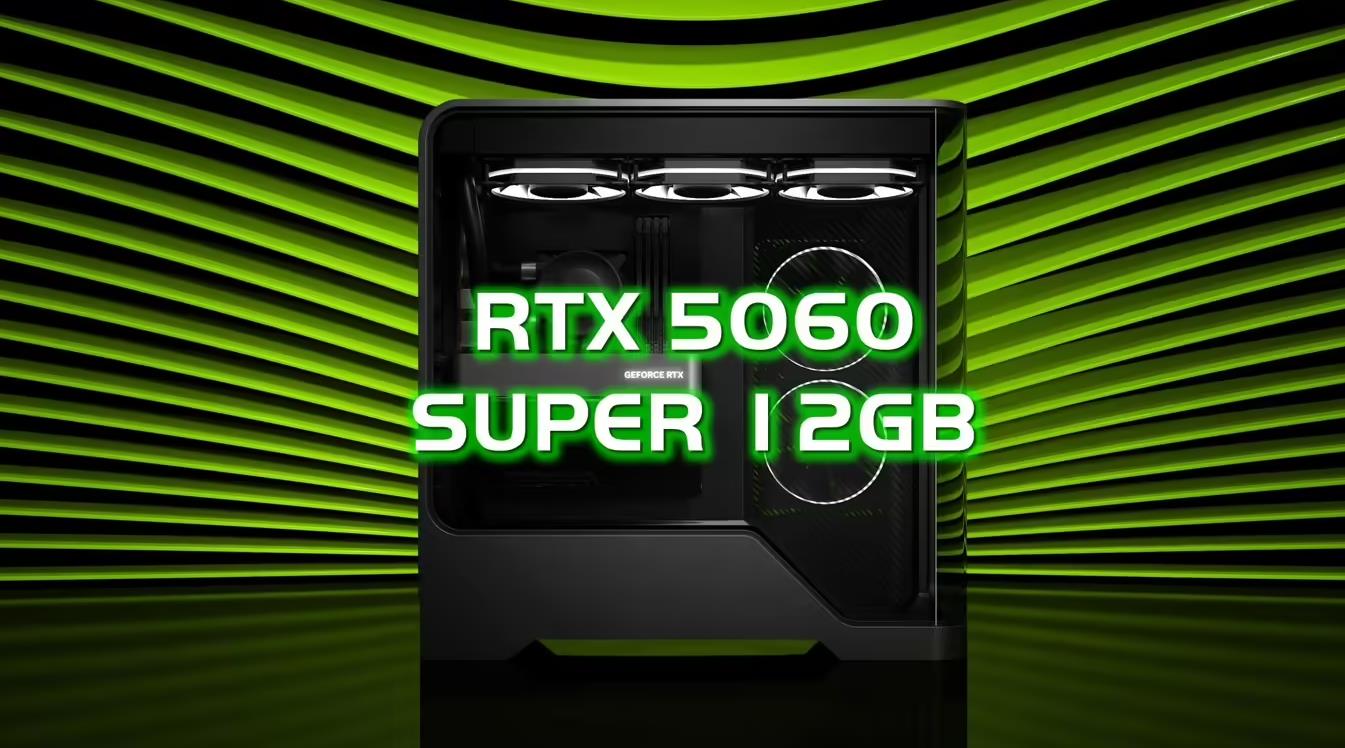 英伟达RTX 5060 SUPER显卡曝光：配备12GB GDDR7显存