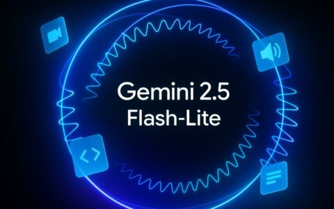 ‌谷歌Gemini系列模型再升级 速度与效率显著提升