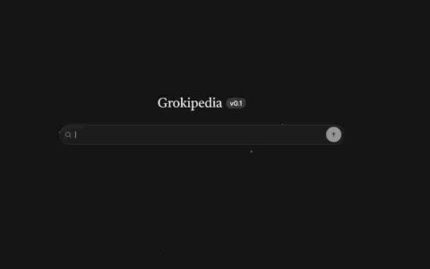 ‌马斯克AI百科全书Grokipedia上线 收录88.5万篇文章引争议