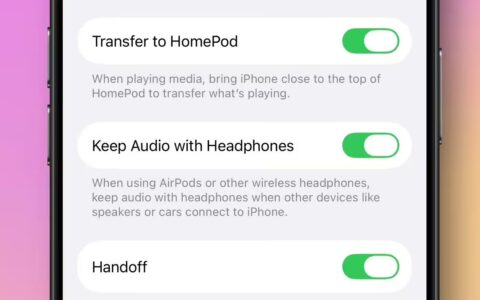 ‌苹果iOS 26新功能：用户可阻止AirPods音频被其他蓝牙设备自动切换
