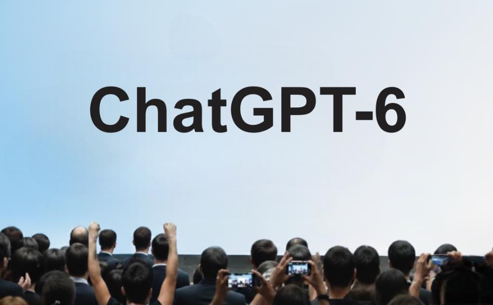 GPT-6曝光了，OpenAI称其为通向AGI的“最后一公里”
