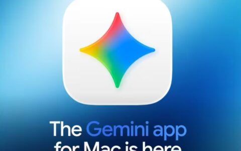 谷歌推出Mac原生版Gemini应用，支持全局快捷键唤醒