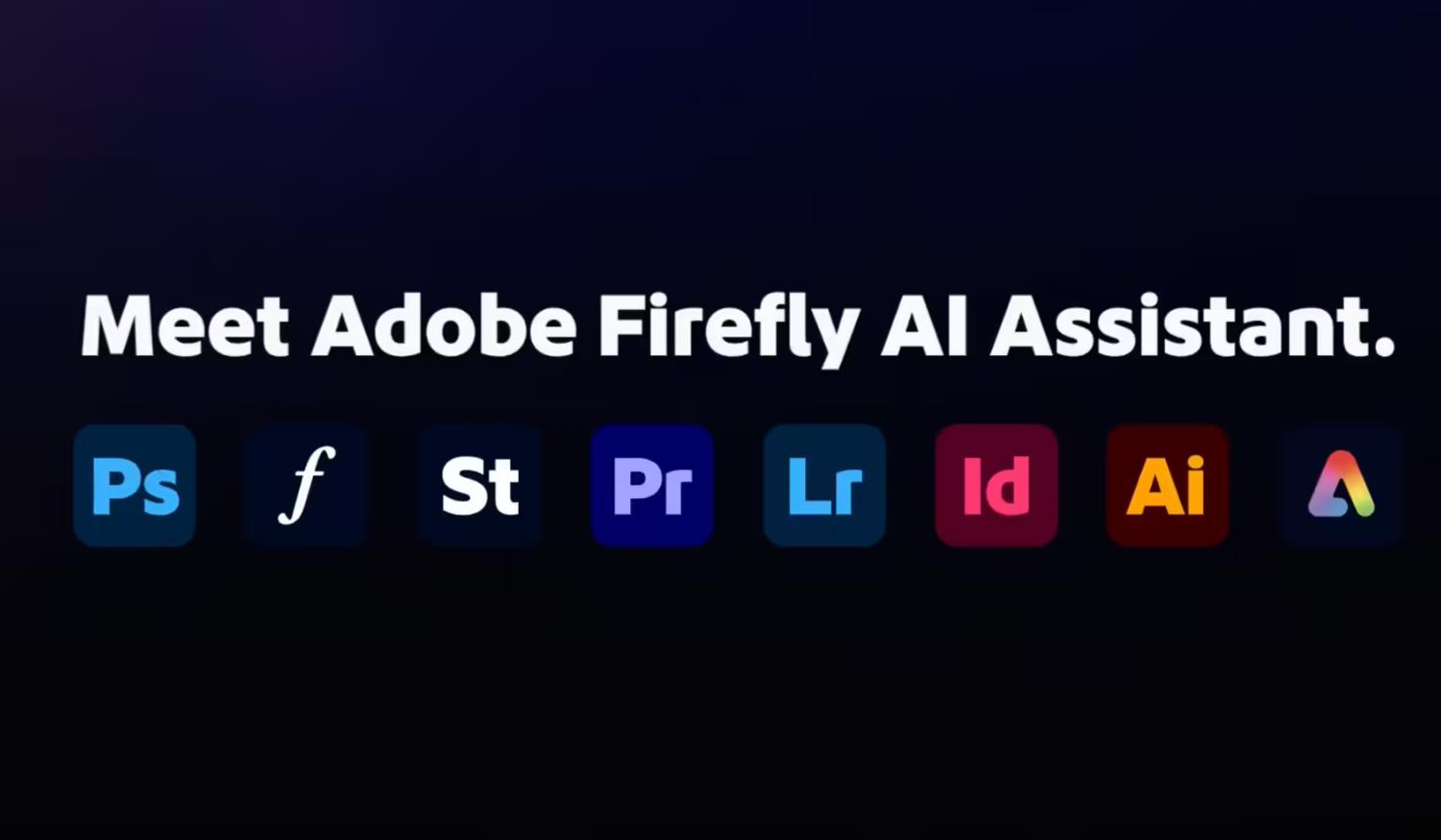 Adobe Firefly AI助手开启公测，跨应用编排加速创意落地