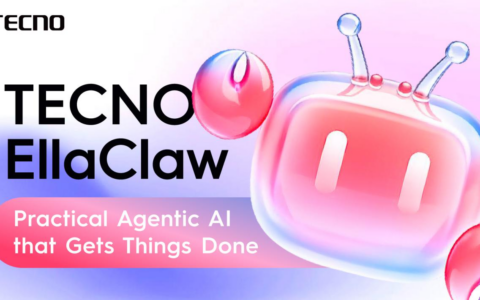 TECNO EllaClaw全新进化，实用型Agentic AI为你智能代办