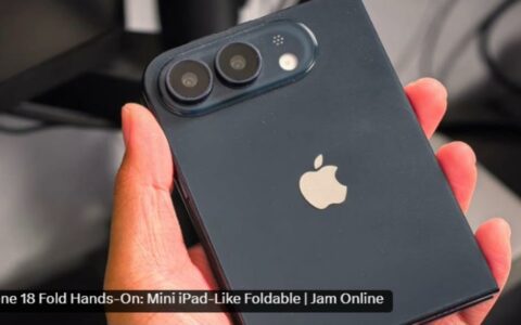 苹果首款折叠手机机模曝光：阔比例设计，展开后酷似iPad mini