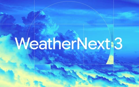 谷歌发布WeatherNext 3气象模型，每小时更新预报分辨率达5公里
