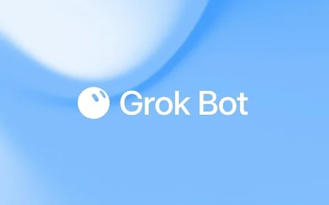 Grok Bot上线一月用户破40万，AI智能体竞争升温